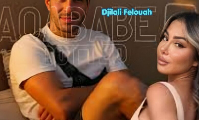 Djilali Felouah