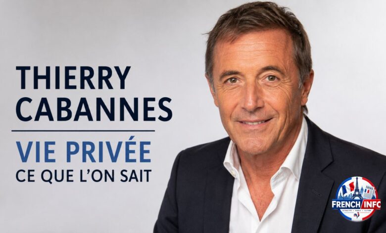 Thierry Cabannes vie privée